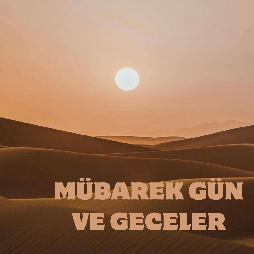 Mübarek Gün ve Geceler
